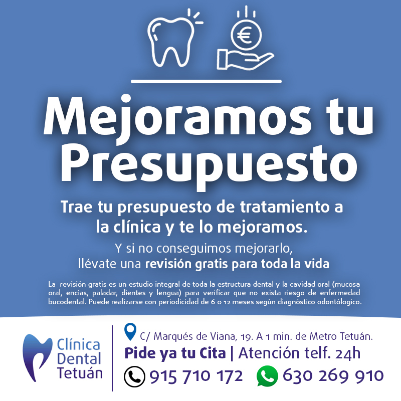 Mejoramos Tu Presupuesto Clínica Dental Tetuan 4718